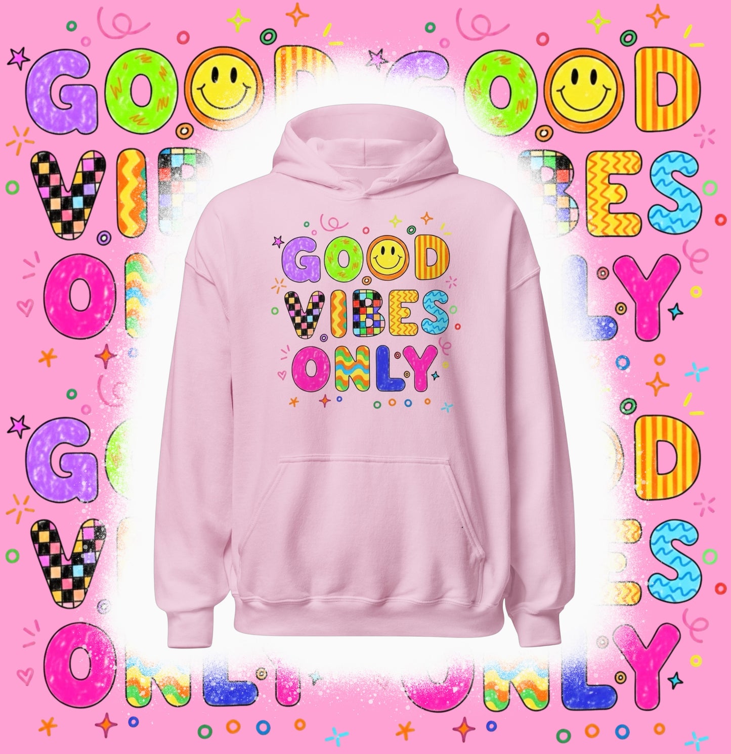 Good Vibes Only Hoodie